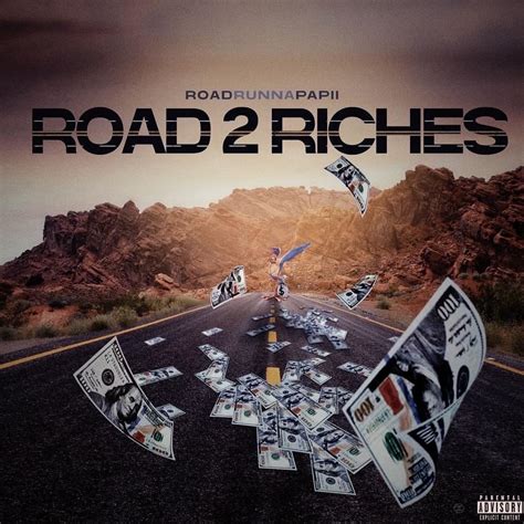 Road 2 Riches .